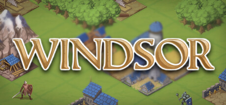 Windsor - Strategy