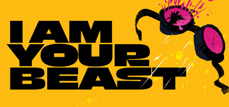 我是你的野兽/I Am Your Beast