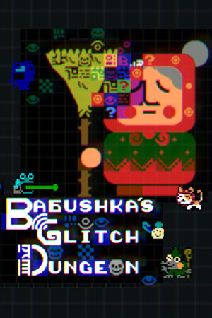 老奶奶清理魔法地窖/Babushka's Glitch Dungeon