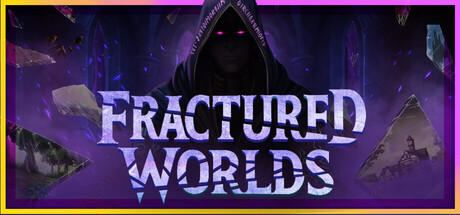 碎裂寰宇/Fractured Worlds-悟界ShareHub