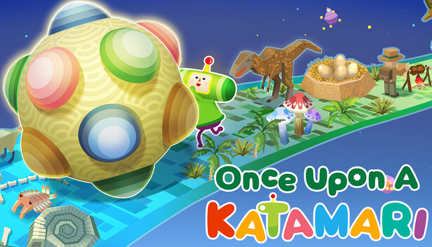 Once Upon A KATAMARI 官方海报