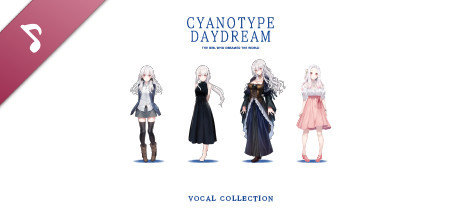 白昼夢の青写真 VOCAL COLLECTION