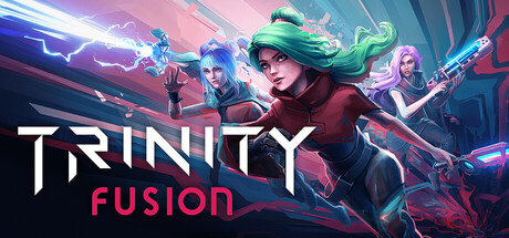 三体融合|Trinity Fusion|Build.20259199|官方中文|支持手柄|三相之力|容量5.64GB