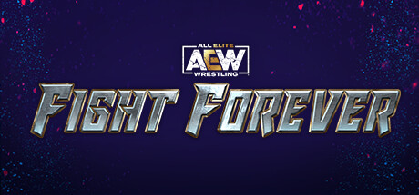 《全精英摔角：永远的战斗/AEW: Fight Forever》免安装中文版|迅雷百度云下载