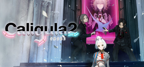 卡里古拉2 豪华中文版 全DLC 免安装解压即玩 | 虚拟人偶与IF人生校园RPG Steam特别好评-资源大师网