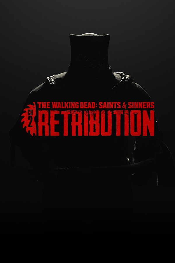 The Walking Dead: Saints & Sinners - Chapter 2: Retribution