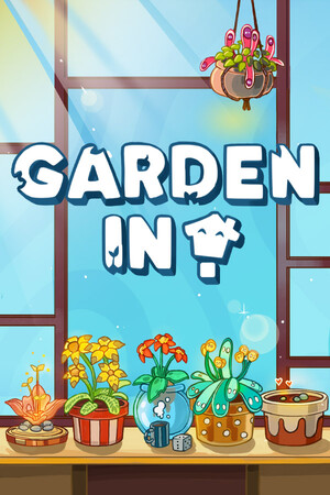 Garden In! | 免安装中文版下载 - 单机岛