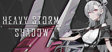 Heavy Storm Shadow/重装岚影