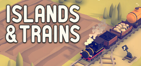岛屿与火车/Islands & Trains-未玩VIGAME