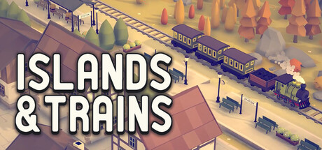 岛屿与火车/Islands & Trains