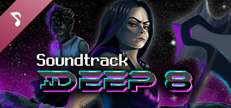 DEEP 8 Soundtrack