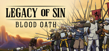 罪孽的遗产：血誓/Legacy of Sin: Blood Oath-XHYGAME-单机游戏资源网