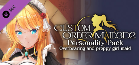 CUSTOM ORDER MAID 3D2 Personality Pack Overbearing and preppy girl maid