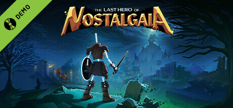 The Last Hero of Nostalgaia Demo