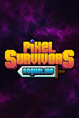像素幸存者/Pixel Survivors : Roguelike