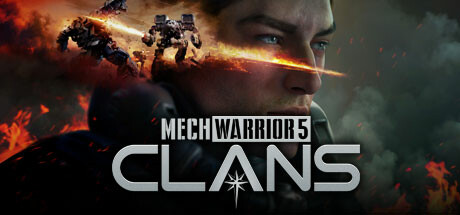 《机甲战士 5：氏族/机甲战士 5：部落/MechWarrior 5: Clans》FLT镜像-集成战争试炼DLC|官方英文|容量3.38GB