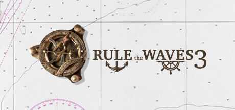 《制海权3/RULE THE WAVES 3》V1.00.84|官方英文|容量120MB附汉化补丁