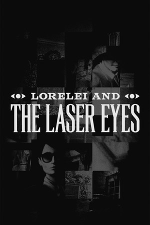 Lorelei and the Laser Eyes | 免安装中文版下载 - 单机岛
