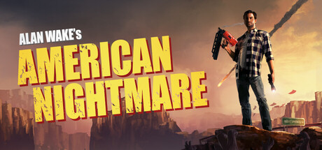 心灵杀手：美国噩梦（Alan Wake's American Nightmare）Build.7063 [中文][2G]-极客游戏