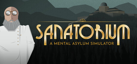 《疗养院：精神病院模拟器 》 Sanatorium - A Mental Asylum Simulator-未玩VIGAME