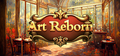 名画展 - Art Reborn(Painting Connoisseur)/名画展