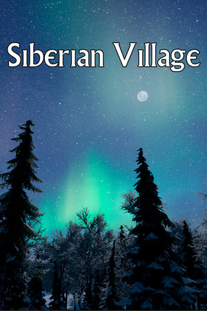 Siberian Village | 免安装中文版下载 - 单机岛