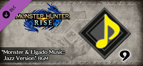 Monster Hunter Rise - "Monster & Elgado Music: Jazz Version" BGM