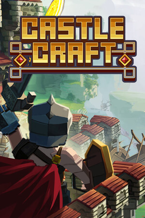 最强城堡/Castle Craft