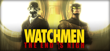 Watchmen: The End Is Nigh/守望者：终结将至