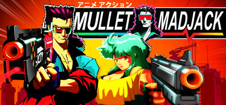 《鲻鱼头疯杰克/MULLET MADJACK/Mullet Mad Jack》V1.1官中简体|容量3,78GB