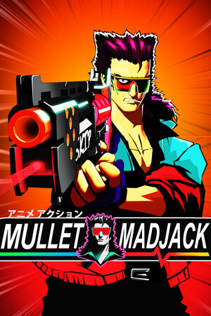 狂发疯杰克/MULLET MADJACK