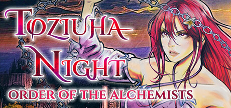 《托紫娅之夜：炼金术士之令 Toziuha Night: Order of the Alchemists》TENOKE镜像官方英文