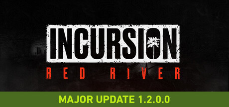红河入侵/Incursion Red River