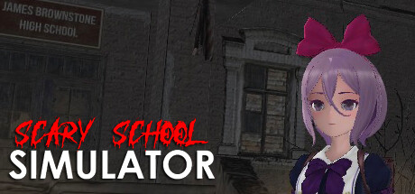Scary School Simulator/可怕的学校模拟器