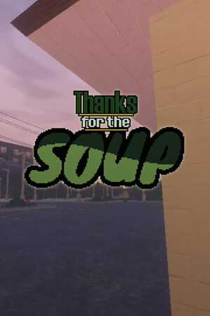 多谢这碗汤/Thanks for the Soup