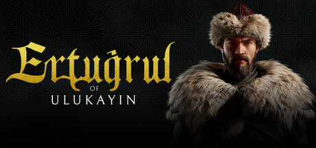 乌卢卡的埃尔图/Ertugrul of Ulukayin_官方中文绿色版|网盘下载