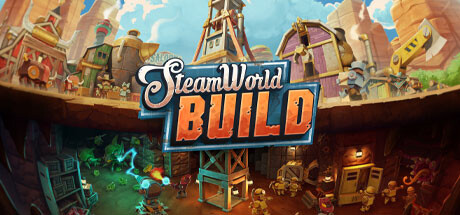 蒸汽世界 建造|SteamWorld Build