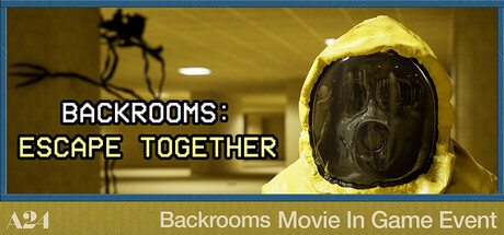 《后室：一起逃脱/Backrooms: Escape Together/支持网络联机》Build 08112025联机版官中简体