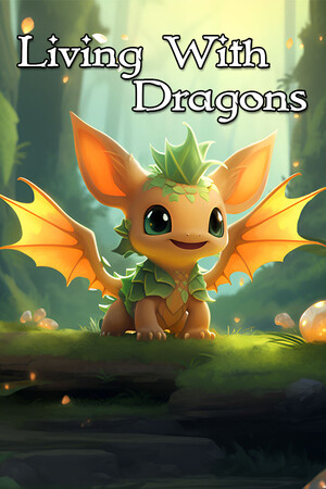 Living With Dragons | 免安装中文版下载 - 单机岛