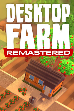 Desktop Farm Remastered | 免安装中文版下载 - 单机岛