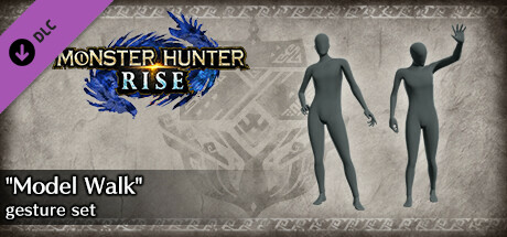 Monster Hunter Rise - "Model Walk" gesture set