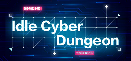 Idle Cyber Dungeon/赛博地下城