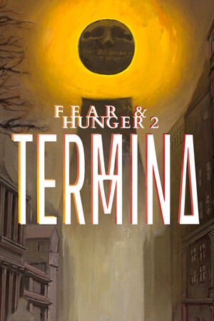 Fear & Hunger 2: Termina | 免安装中文版下载 - 单机岛