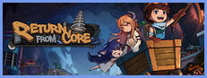 Return from Core