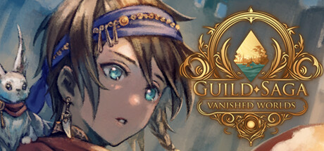 《公会传说 遗落的世界 Guild Saga Vanished Worlds》EA-官中简体|容量5GB