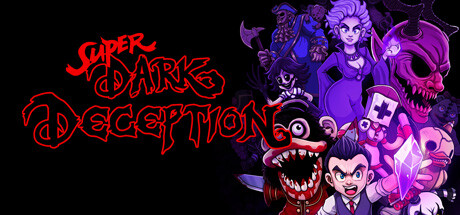 超级黑暗欺骗 Super Dark Deception