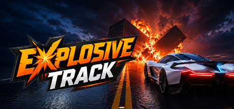 爆炸赛道：疯狂竞速 (Explosive Track) Build.24183414 [中文][1.64G]-极客游戏