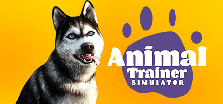 动物训导师模拟器/Animal Trainer Simulator_官方中文绿色版|网盘下载