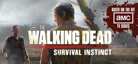 The Walking Dead™: Survival Instinct/行尸走肉:生存本能