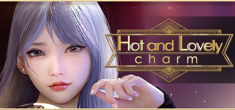 佳人迷人：魅力 Hot And Lovely ：Charm